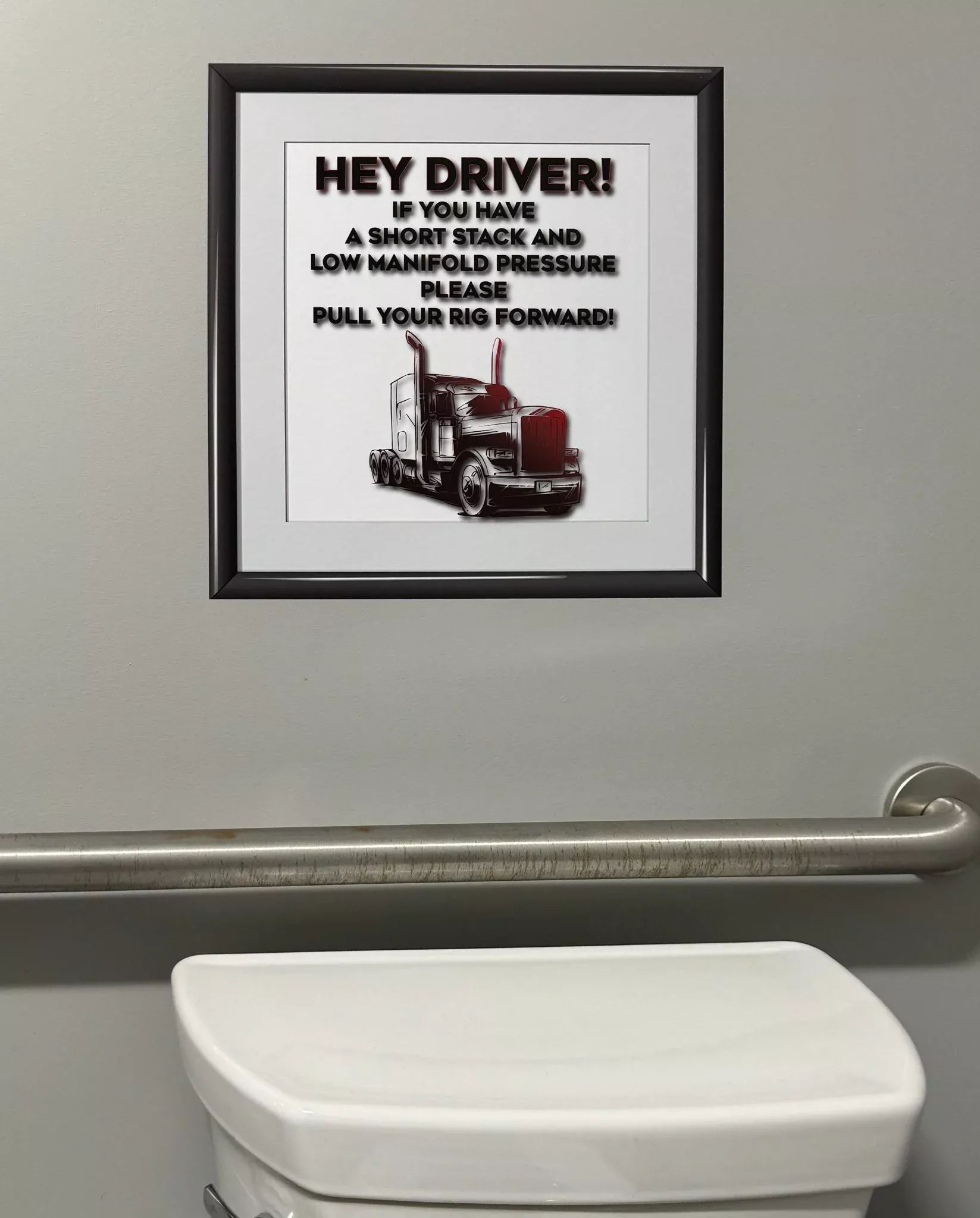 “Driver: Pull Your Rig Forward” Bathroom Wall Decal